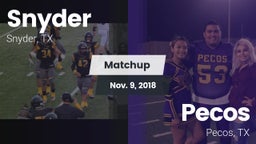 Matchup: Snyder  vs. Pecos  2018