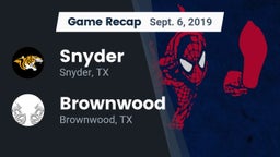 Recap: Snyder  vs. Brownwood  2019