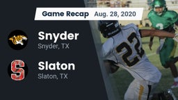 Recap: Snyder  vs. Slaton  2020