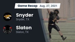 Recap: Snyder  vs. Slaton  2021