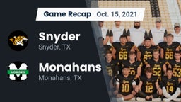 Recap: Snyder  vs. Monahans  2021