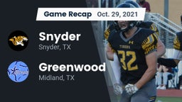 Recap: Snyder  vs. Greenwood   2021
