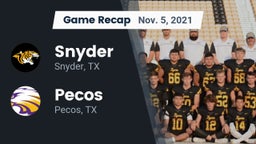 Recap: Snyder  vs. Pecos  2021