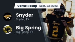 Recap: Snyder  vs. Big Spring  2022