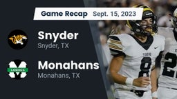 Recap: Snyder  vs. Monahans  2023