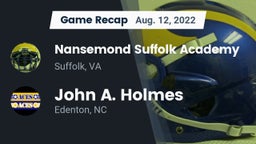 Recap: Nansemond Suffolk Academy vs. John A. Holmes  2022