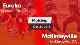 Matchup: Eureka  vs. McKinleyville  2016