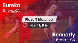 Matchup: Eureka  vs. Kennedy  2016