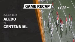 Recap: Aledo  vs. Centennial  2015