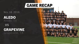 Recap: Aledo  vs. Grapevine  2016