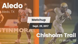 Matchup: Aledo  vs. Chisholm Trail  2017