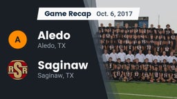 Recap: Aledo  vs. Saginaw  2017