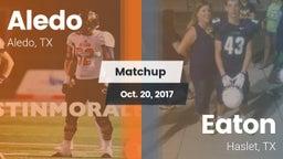 Matchup: Aledo  vs. Eaton  2017