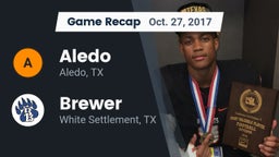 Recap: Aledo  vs. Brewer  2017