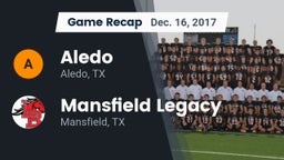 Recap: Aledo  vs. Mansfield Legacy  2017