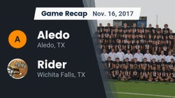 Recap: Aledo  vs. Rider  2017