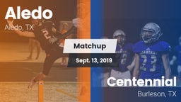 Matchup: Aledo  vs. Centennial  2019