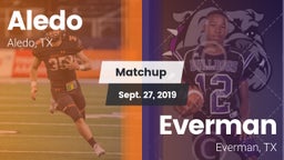 Matchup: Aledo  vs. Everman  2019