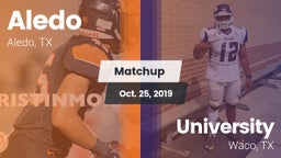 Matchup: Aledo  vs. University  2019