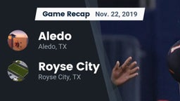 Recap: Aledo  vs. Royse City  2019