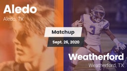 Matchup: Aledo  vs. Weatherford  2020