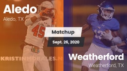 Matchup: Aledo  vs. Weatherford  2020