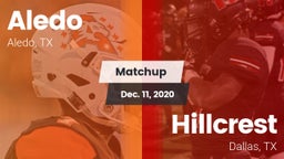 Matchup: Aledo  vs. Hillcrest  2020