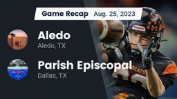 Recap: Aledo  vs. Parish Episcopal  2023