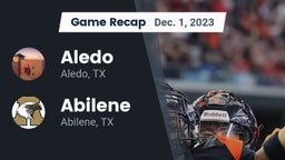 Recap: Aledo  vs. Abilene  2023