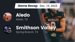 Recap: Aledo  vs. Smithson Valley  2023