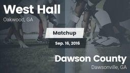 Matchup: West Hall High vs. Dawson County  2016