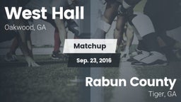 Matchup: West Hall High vs. Rabun County  2016