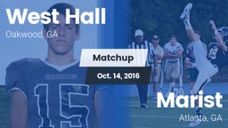 Matchup: West Hall High vs. Marist  2016