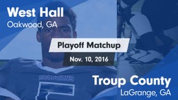 Matchup: West Hall High vs. Troup County  2016