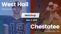Matchup: West Hall High vs. Chestatee  2018