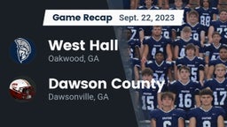 Recap: West Hall  vs. Dawson County  2023