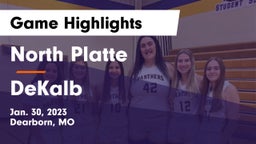 North Platte  vs DeKalb  Game Highlights - Jan. 30, 2023