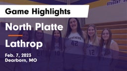 North Platte  vs Lathrop  Game Highlights - Feb. 7, 2023