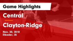Central  vs Clayton-Ridge  Game Highlights - Nov. 30, 2018