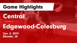 Central  vs Edgewood-Colesburg  Game Highlights - Jan. 3, 2019