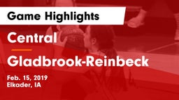Central  vs Gladbrook-Reinbeck  Game Highlights - Feb. 15, 2019