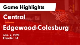 Central  vs Edgewood-Colesburg  Game Highlights - Jan. 2, 2020