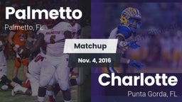 Matchup: Palmetto  vs. Charlotte  2016