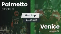 Matchup: Palmetto  vs. Venice  2017