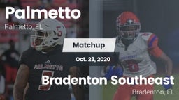 Matchup: Palmetto  vs. Bradenton Southeast 2020