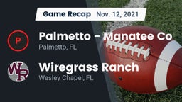 Recap: Palmetto  - Manatee Co vs. Wiregrass Ranch  2021