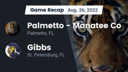 Recap: Palmetto  - Manatee Co vs. Gibbs  2022