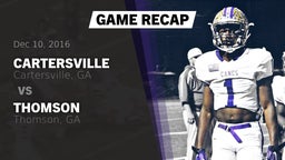 Recap: Cartersville  vs. Thomson  2016