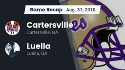 Recap: Cartersville  vs. Luella  2018