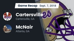 Recap: Cartersville  vs. McNair  2018